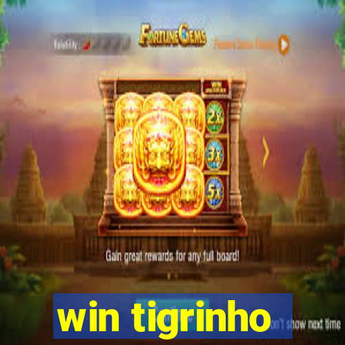 win tigrinho